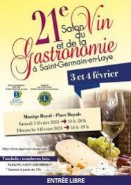 SALON DU VIN, DE LA GASTRONOMIE A SAINT- GERMAIN- EN LAY LES 3 ET 4 FEVRIER 2024