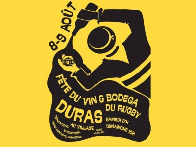 FETE DU VIN ET BODEGA DU RUGBY DURAS
